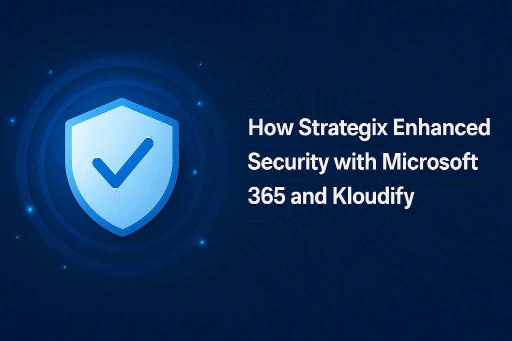 microsoft-365-cybersecurity-strategix