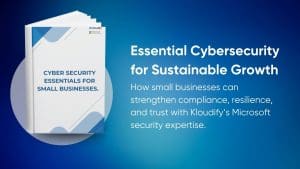 Cyber Security Essentials for Small Businesses.